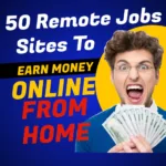 50 Best Part-Time Remote Jobs Sites  To Work From Home