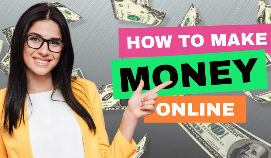 How to make money online, money